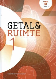 Getal &amp; Ruimte deel 1 vwo b leerboek | 9789001842321