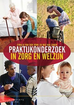 Praktijkonderzoek in zorg en welzijn | 9789046906606