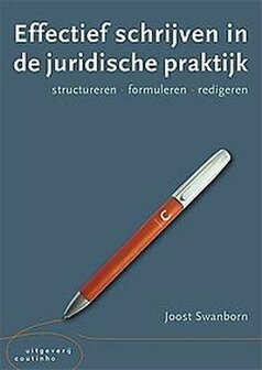 Effectief schrijven in de juridische praktijk | 9789046907405