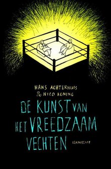 9789047702191 | De kunst van het vreedzaam vechten