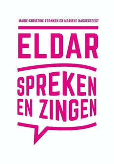 Eldar, Spreken en Zingen | 9789023255994 