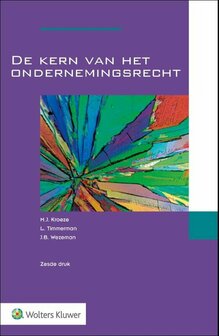 De kern van het ondernemingsrecht | 9789013164336