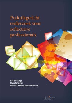 9789044134377 | Praktijkgericht onderzoek voor reflectieve professionals