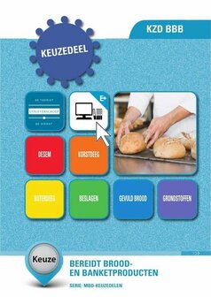 9789400225442 | KZD BBB : Keuzedeel: Bereidt brood- en banketproducten