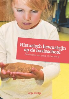 Historisch bewustzijn op de basisschool | 9789023251514