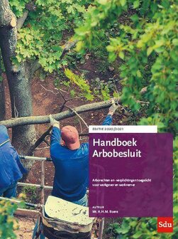 Handboek Arbobesluit. Editie 2020-2021 | 9789012405621