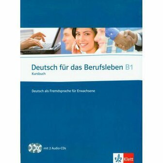 9789460303203 | Deutsch f&uuml;r das Berufsleben B1 Kursbuch