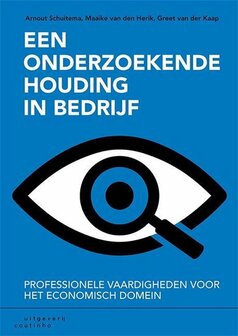 Een onderzoekende houding in bedrijf | 9789046907399