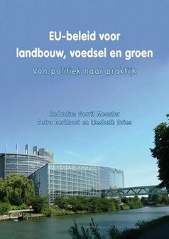 EU-beleid voor landbouw, voedsel en groen | 9789086862306