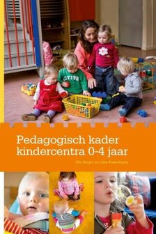 Pedagogisch kader kindercentra 0-4 jaar | 9789036813457