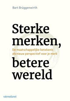 Sterke merken, betere wereld | 9789462761926