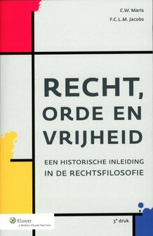 Recht, orde en vrijheid | 9789013091731