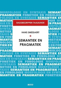 9789463790987 | Basisbegrippen taalkunde 0 - Semantiek en pragmatiek