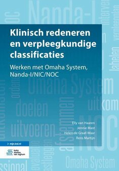 9789036817073 | Klinisch redeneren en verpleegkundige classificaties