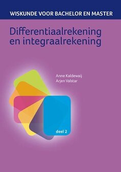 9789491764127 | Wiskunde voor bachelor en master 2 - Differentiaalrekening en integraalrekening