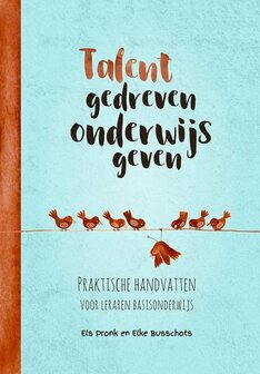 Talentgedreven onderwijs geven | 9789023256779