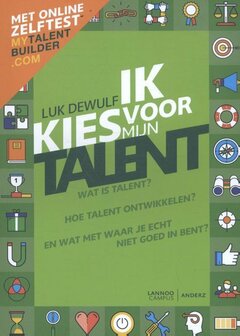 Ik kies voor mijn talent | 9789082542219