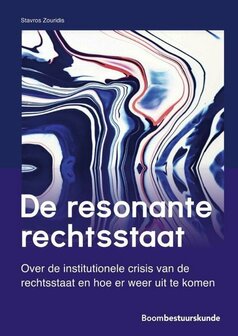 9789462361904 | Studieboeken bestuur en beleid - De resonante rechtsstaat