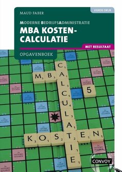 9789463172882 | MBA Kostencalculatie met resultaat Opgavenboek bij 4e druk