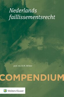 9789013147599 | Compendium van het Nederlands faillissementsrecht