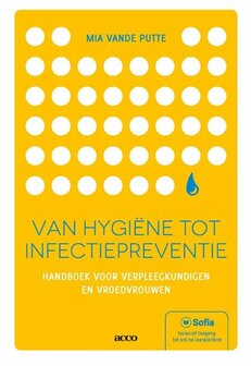 Van hygi&euml;ne tot infectiepreventie | 9789463442053