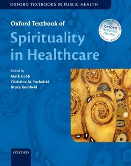 Oxford Textbook of Spirituality in Healthcare | 9780198717386