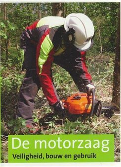 De motorzaag | 9789074481526