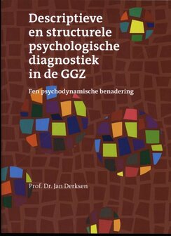 9789080570696 | Descriptieve en structurele psychologische diagnostiek in de GGZ