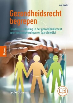 Gezondheidsrecht begrepen | 9789024455454