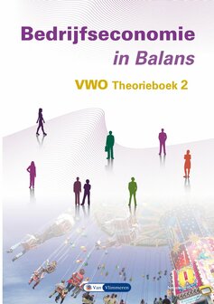 Bedrijfseconomie in Balans 2 vwo theorieboek | 9789462874206