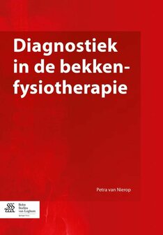 Diagnostiek in de bekkenfysiotherapie | 9789036802826