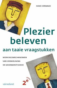 Plezier beleven aan taaie vraagstukken | 9789462760769