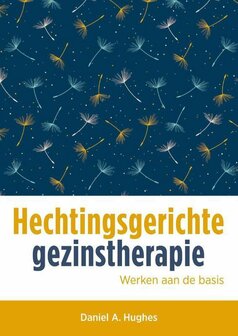 Hechtingsgerichte gezinstherapie | 9789088506628