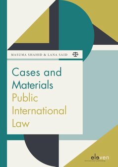 9789462907423 | Boom Jurisprudentie en documentatie- Cases and Materials Public International Law