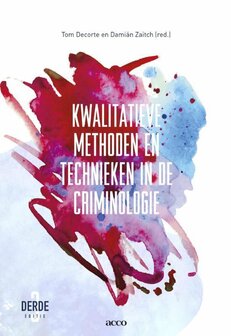 9789462927407 | Kwalitatieve methoden en technieken in de criminologie