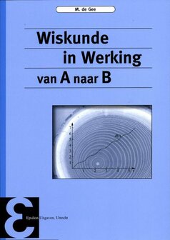 Epsilon uitgaven 70 - Wiskunde in werking | 9789050411271