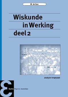 Epsilon uitgaven 49 - Wiskunde in Werking deel 2 | 9789050411837