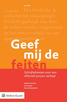 Geef mij de feiten | 9789013154528