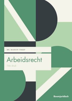 Boom Juridische studieboeken - Arbeidsrecht | 9789462906358