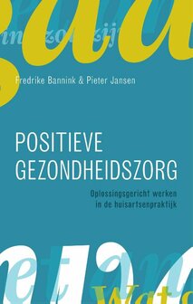 Positieve gezondheidszorg | 9789043035637