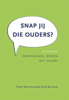 Snap jij die ouders? | 9789088507205