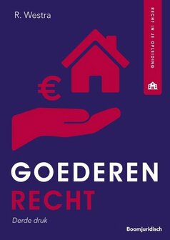 Recht in je opleiding - Goederenrecht | 9789462909007