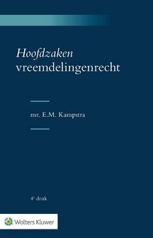 Hoofdzaken vreemdelingenrecht | 9789013164695