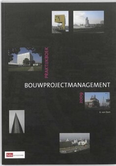 Praktijkboek bouwprojectmanagement | 9789012128551