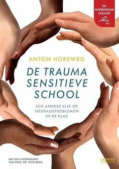 De traumasensitieve school | 9789401442886