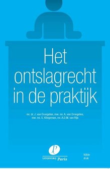 Het ontslagrecht in de praktijk | 9789462512740