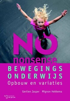 No-nonsense bewegingsonderwijs | 9789023253495