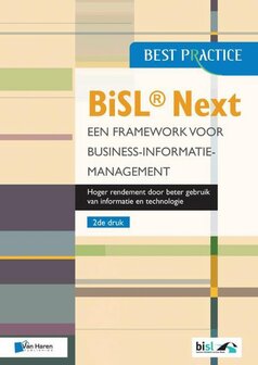 9789401800389 | Best practice - BiSL&reg; Next &ndash; Een Framework voor business informatiemanagement