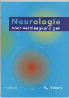 Neurologie voor verpleegkundigen | 9789023242215