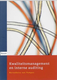 Kwaliteitsmanagement en interne auditing | 9789047301073